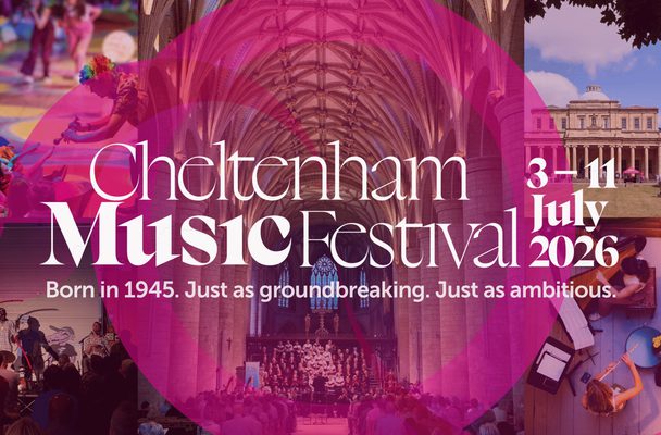 cheltenham music festival 3-11 july 2026, Born in 1945. Just as groundbreaking. Just as ambitious.
