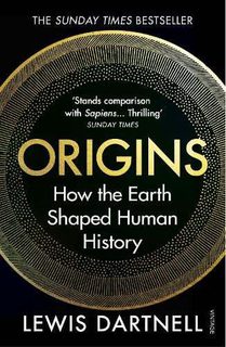 Origins: How the Earth Shaped Human History book jacket